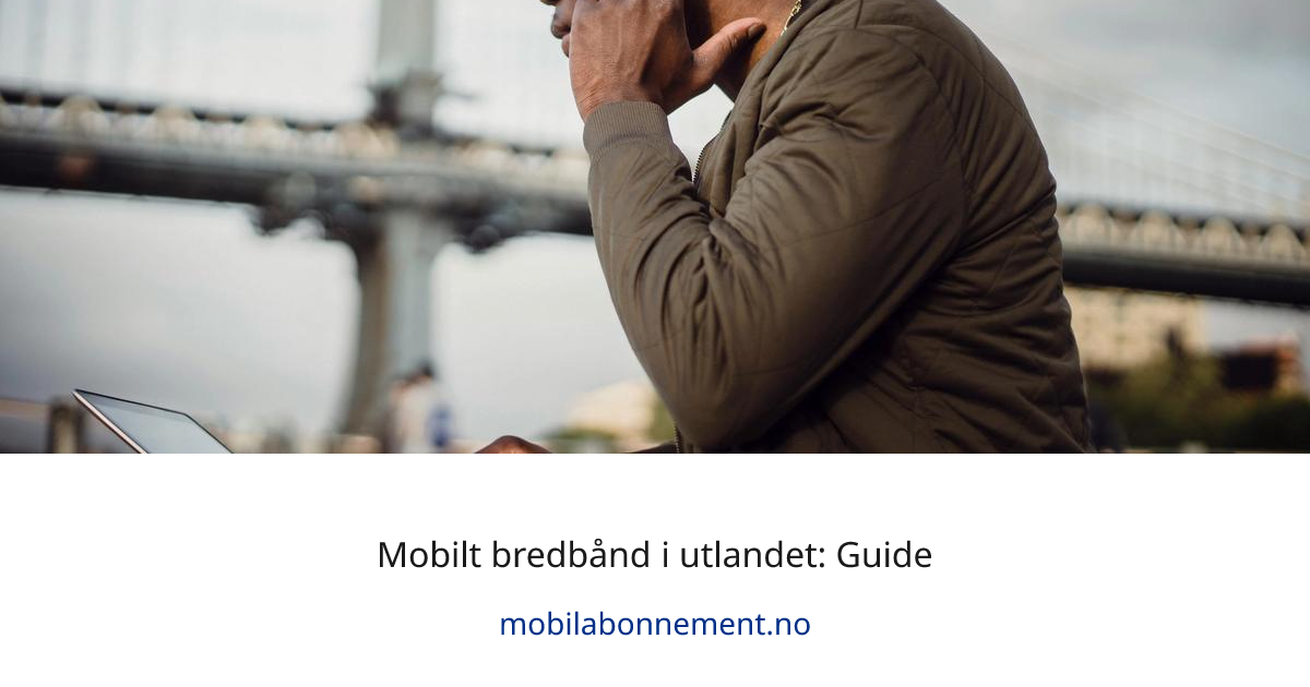 Mobilt bredbånd i utlandet